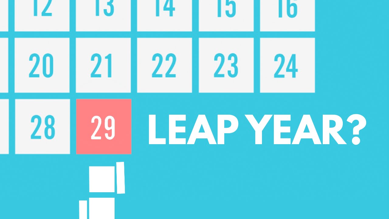 Why Do We Have Leap Years YouTube