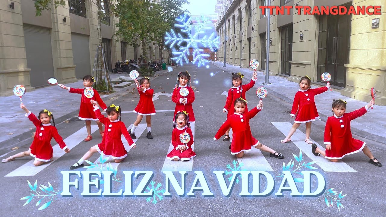 Feliz Navidad - J.Fla | Dance Kid - TTNT TRANGDANCE