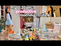 my 7:30am productive morning routine *realistic day in my life* (work,grocery,po box, etc..)