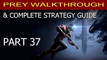 Prey Walkthrough Part 37 - Restore From Backup (How to Access the Central Repository)