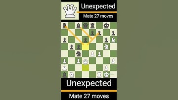 Unexpected Mate in 27 Moves  a real game in Chess.com