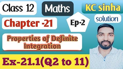 Ep-2|Class-12|Kc Sinha Solution|Ex-21.1(Q2 to 11)|