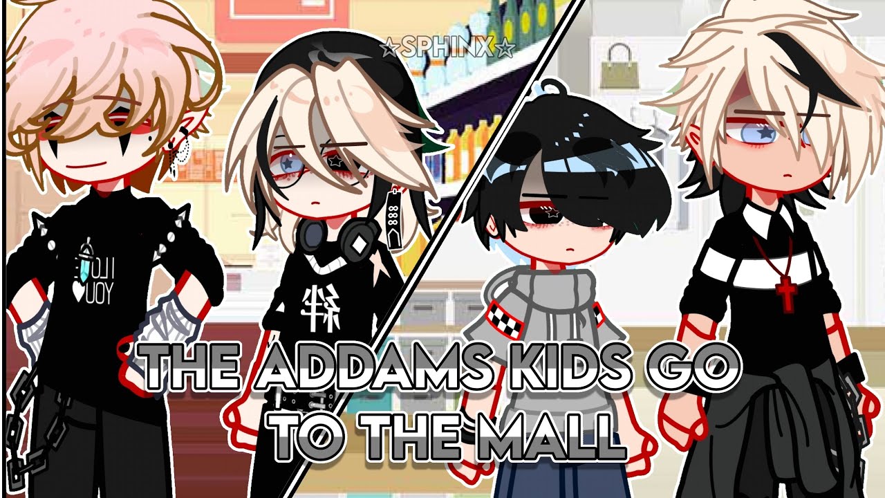 ☆The Addams kids go to the mall☆||Future AU||