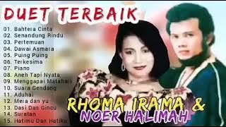 Rhoma Irama ft Noer Halimah|| Duet Terbaik||Full Album Original ||@menembusbatas9784