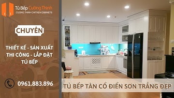 Tủ Bếp Tân Cổ Điển Sơn Trắng Đẹp Và Tinh Tế