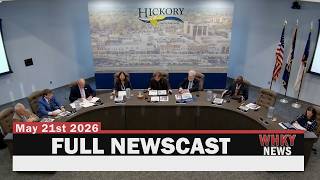 HICKORY BUDGET, UPDATE ON WILD MUSTANGS, PLANNED POWER OUTAGE | WHKY Full News, Thurs. 5/21/26