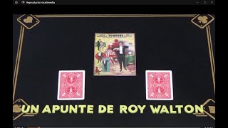 UN APUNTE DE ROY WALTON