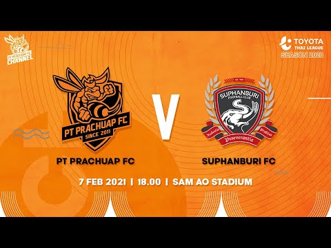 Toyota Thai League : PT Prachuap FC vs Suphanburi FC