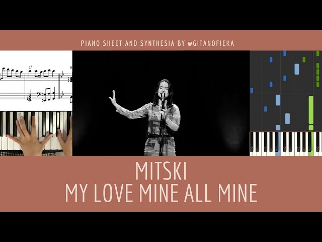 MY LOVE MINE ALL MINE - MITSKI | Piano Cover with Sheet | Chord | Piano Tutorial class=