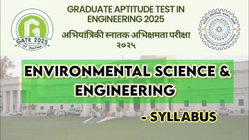 GATE 2025 Environmental Science and Engineering Syllabus | Full Breakdown and Important Topics