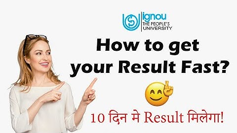 How to get IGNOU result fast? Dec 2022 Exam