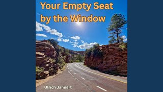 Your Empty Seat by the Window (Acoustic)