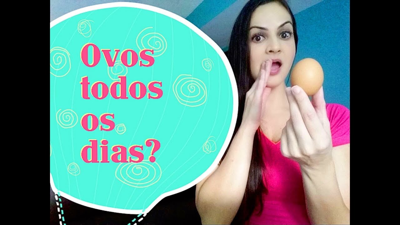 O que acontece com o seu corpo quando você come ovos todos os dias