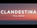 JVSTIN - CLANDESTINA (TikTok Remix) Lyrics