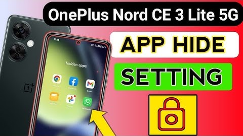 OnePlus Nord CE 3 Lite 5g me App Hide Setting kaise kare/How to Hide Apps in OnePlus Nord CE 3 lite