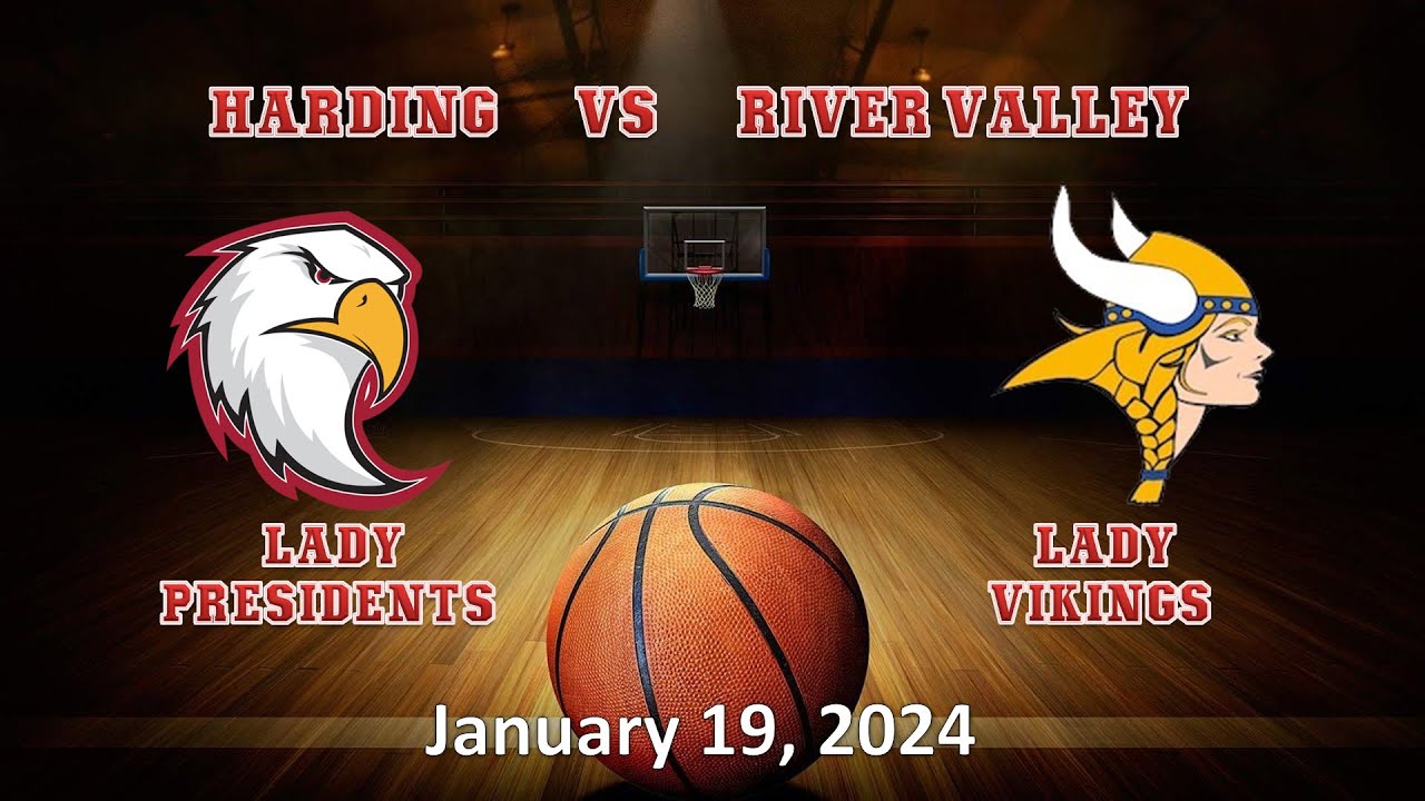 Lady Presidents vs. River Valley - 01/19/2024