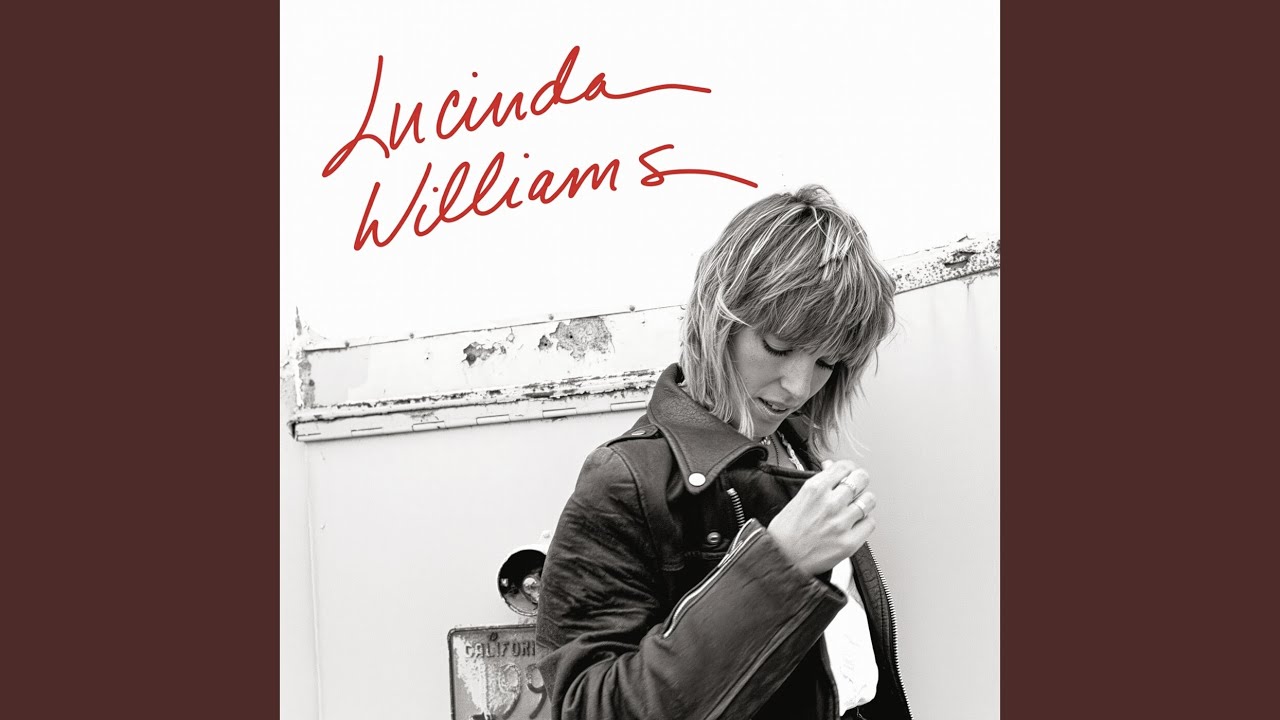 Like a Rose – Lucinda Williams