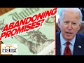 David Sirota: New Signs Dems ABANDONING 2k Check Promise