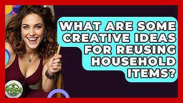 What Are Some Creative Ideas for Reusing Household Items? | The Upcycle Lab