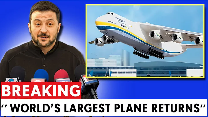 Ukraine REVEALED This Plan To Rebuild The Mriya, The World’s Largest Antonov AN 225!