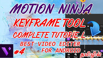 🔥👉How To Use Keyframe Tool In Motion Ninja Video Editor In Tamil