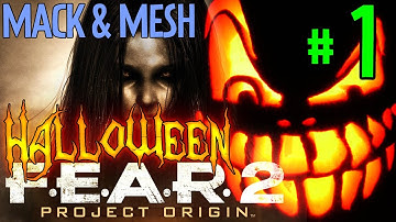 Halloween Special - FEAR 2 - Part 1 (with Reactions)