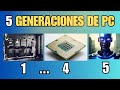 LAS 5 GENERACIONES DE ORDENADOR EXPLICADAS | DE VÁLVULAS DE VACÍO A IA
