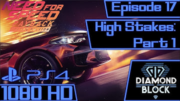 Need for Speed™ Payback Deluxe Edition (PS4) - Episode 17 [High Stakes: Part 1] Diamond Block