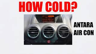 Vauxhall Antara what the Air Con Temp should be on a hot day.