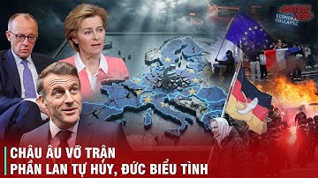 CHÂU ÂU VỠ TRẬN: KHI PHẦN LAN "TỰ HỦY", ĐỨC BIỂU TÌNH, ELON MUSK - MEDVEDEV PHỐI HỢP CHO EU VỀ VƯỜN