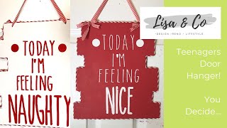 Naughty or Nice  |  Teen Door Hanger  |  Rae Dunn Inspired