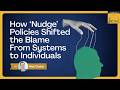 650. How &lsquo;Nudge&rsquo; Policies Shifted the Blame From Systems to Individuals with Nick Chater