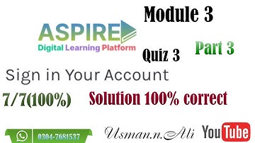 Aspire Digital Learning platform module 3 Quiz 3 Part 3|ADLP module 3  Part 3@Usman.n.