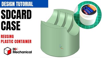 DIY SD Card Case by Reusing Plastic Container with Designspark Mechanical - DSM Narrated 3D Tutorial