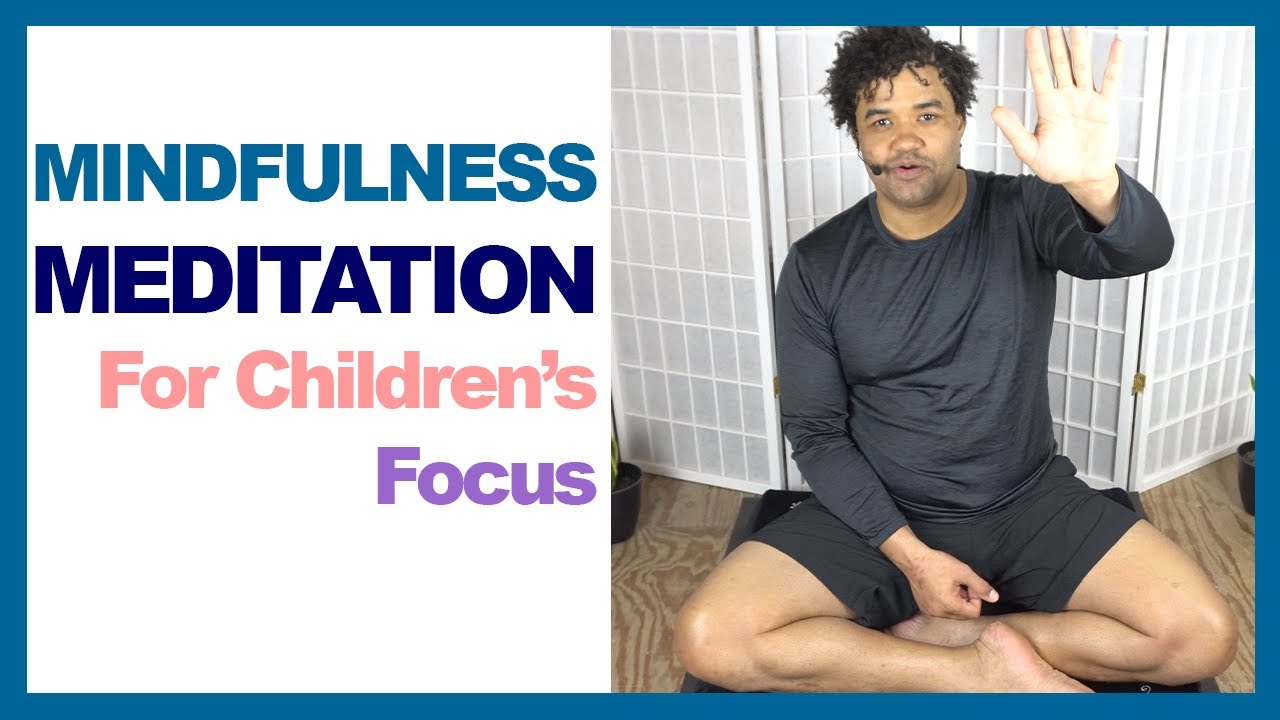Meditation For Children's Focus | 5 Minute Guided Meditation - YouTube