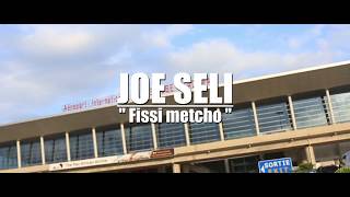 Joé Séli Fissi Me Tcho Officialhd2018