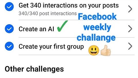 create an ai facebook weekly challenge #CreateAnAi #facebook #fbweeklyChallange #how_to_create_an_ai