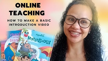 How to make a basic self introduction video for online teaching|ESL