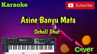 Asine Banyu Mata ( Ocholl Dhut ) Karaoke - Cover - Versi Sandiwaraan