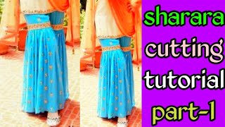 How to cut Sharara step by step in Hindi|| Full Sharara cutting tutorial|| Part-1.