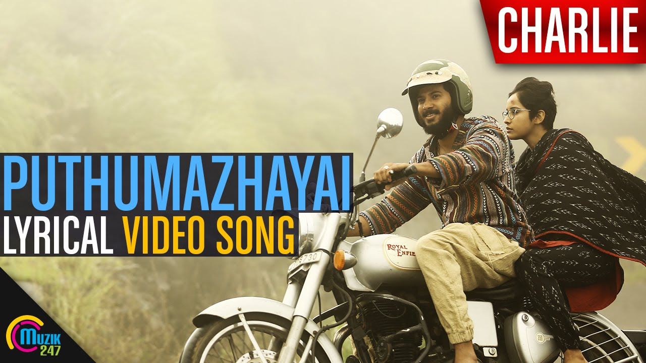 Puthumazhayai Song video with LYRICS  Charlie Movie  Dulquer Salmaan Parvathy  Official