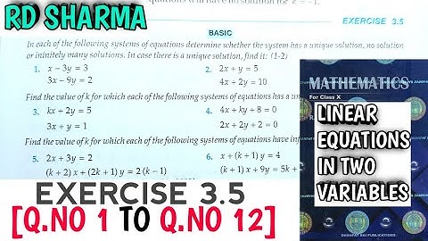 RD SHARMA CLASS 10 LINEAR IN TWO VARIABLES EXERCISE-3.5[Q.NO-1 TO 12] | MATH FEAR | CHAPTER 3 CBSE