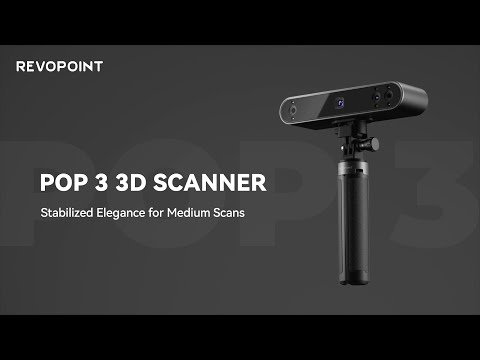 Revopoint POP 3 3D Scanner: Stabilized Elegance for Medium Scans