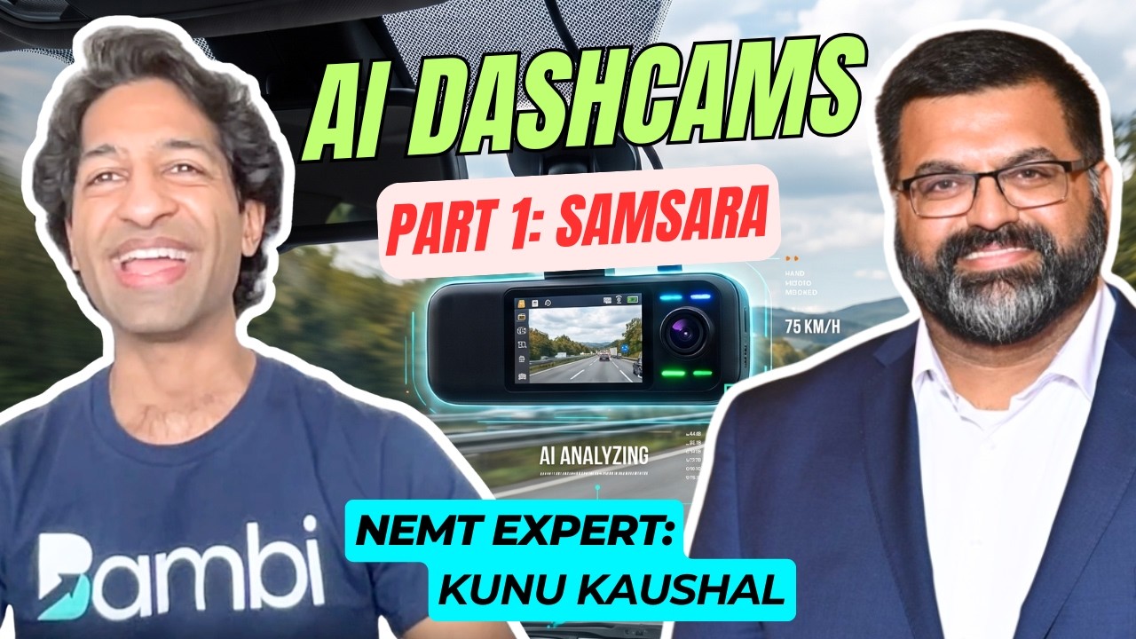 AI Is Watching Your Drivers. Here's What Samsara Dashcams See  |  NEMT Experts Podcast Episode 115