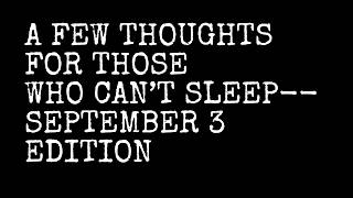A Few Thoughts For Those Who Can t Sleep -