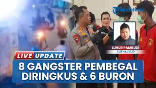 Polisi Tangkap 8 Terduga Gangster Pembegal di Wilayah Karah Surabaya, Enam Lainnya Masih Buron