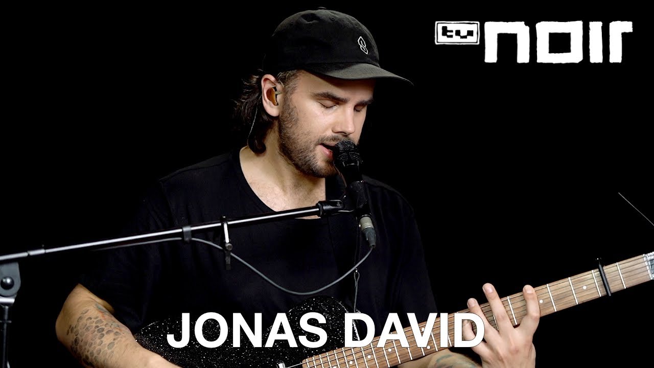 Jonas David Everything (live im TV Noir Hauptquartier) YouTube