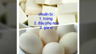  Hướng dẫn nấu ăn đơn giản _ món trứng chiên tàu hũ non 