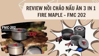 Review Nồi Chảo Nấu Ăn 3 Trong 1 Cho Du Lịch Dã Ngoại, Cắm Trại, Leo Núi Fire Maple Fmc-202