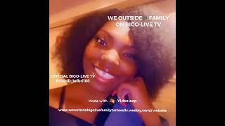 We Outside Family On Bigo Live Tv & Youtube